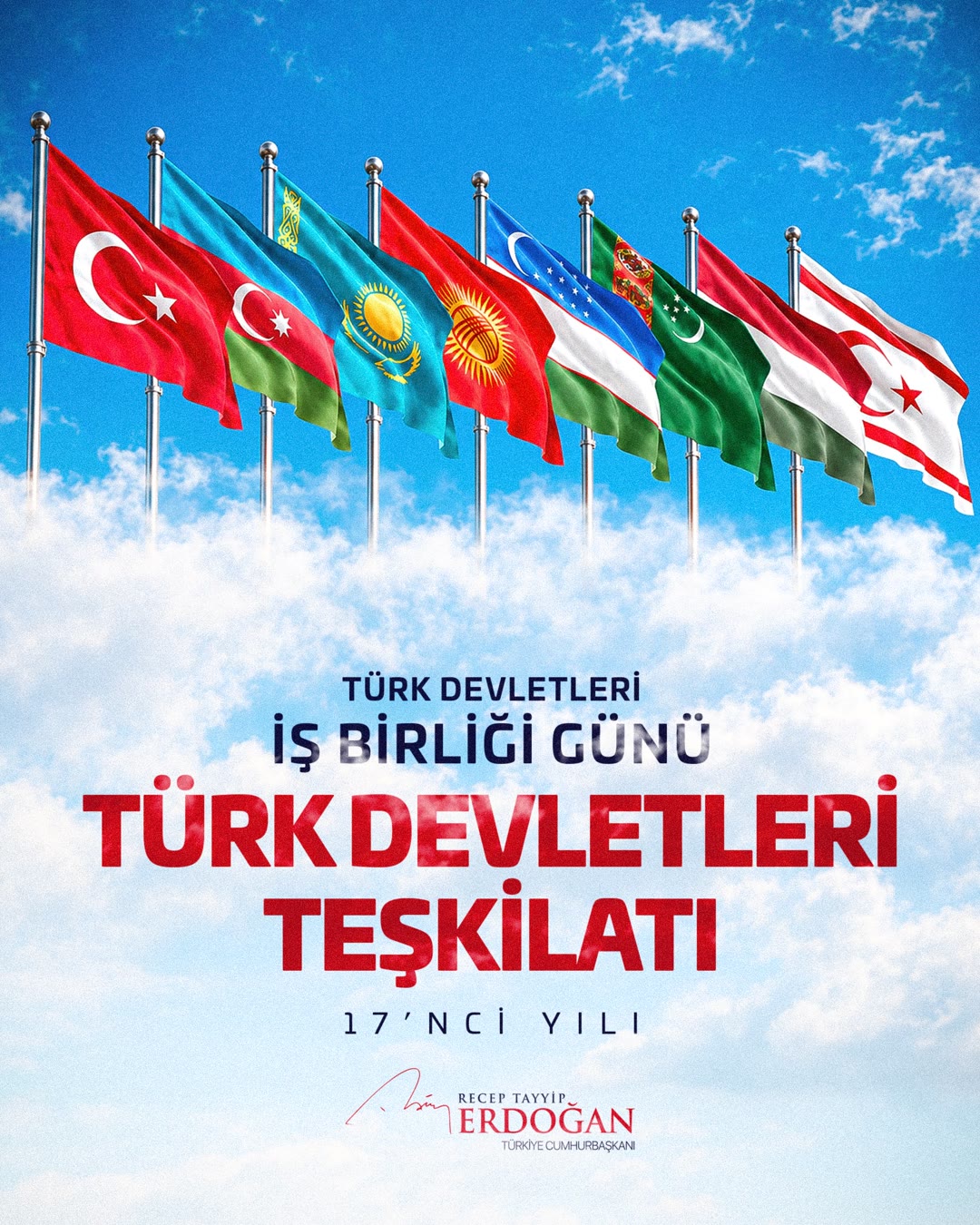 Cumhurbaşkanı Erdoğan'ın Türk Devletleri İş Birliği Günü mesajı